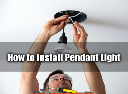 How to Install Pendant Light?